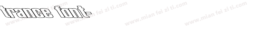 trance font字体转换